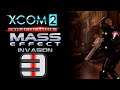 Get out of my way! - [3]XCOM 2: Mass Effect - Invasion