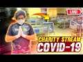 HELP US IN THIS COVID -19 SITUTATION CHARITY STREAM