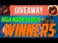 High Noon Darius Giveaways & Drawning Contest Winners