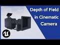 How to get Cinematic Depth of Field in Unreal Engine 4.26