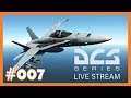 DCS ✈️ 007 - TGP suchen und finden F/A-18C - Live Stream ✈️ [Deutsch][HD]