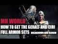 MONSTER HUNTER WORLD - HOW TO GET THE GERALT AND CIRI FULL ARMOR SETS - BREAKDOWN AND REVIEW!!