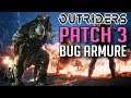 OUTRIDERS ► PATCH 3 (BUG D'ARMURE ETC)