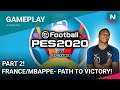PES 2020 Euro 2020 DLC Gameplay series Part 2 - France/Mbappe's Journey!