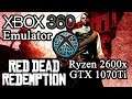 Red Dead Redemption | Xenia (Xbox 360 Emulator) | Ryzen 2600x & GTX 1070Ti | Not quite there yet...