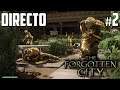 The Forgotten City - Directo 2# Español - Final Verdadero - El Dios Olvidado - PC Gameplay