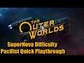 The Outer Worlds SuperNova Difficulty Pacifist Playthrough