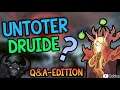 Untoter Druide? Q&A Edition | Selekis