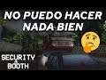 VIDEO QUE HARA CRECER TU MICRO NEPE MEDIO CENTIMETRO!!!! D: 👌😔 / Security Booth #GAMEPLAY de TERROR