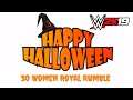 WWE 2K19 30 Women Halloween Royal Rumble