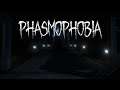 3 and half hours of Phasmophobia