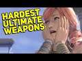 7 MORE Hardest Ultimate Weapons to Obtain