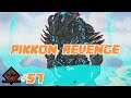 BOSS TERAKHiR! PiKKON'S REVENGE | ARK Survival Evolved