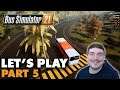 Bus Simulator 21 Let's Play | Story Mode PART 5 | MONEY MAKING EPISODE!