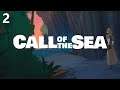 Call of the Sea | Black Ooze (P2)