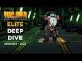 Deep Rock Galactic u27 DEEP DIVE ☆ELITE☆ Mythic Foot (Magma Core) ENGINEER - SOLO