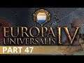 Europa Universalis IV - A Let's Play of Holland, Part 47