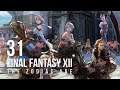 Final Fantasy XII - Let's Play - 31