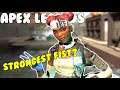 FISTING THEM TO DEATH | Apex Legends