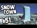 HIGH ROLLERS BIG BALLERS - Skylines SnowTown #51