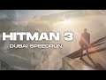 Hitman 3 Speedrun - Dubai (Master, SA/SO, Default)