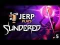 Jerp plays Sundered pt.5 (2017-08-03)