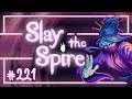 Let's Play Slay the Spire: NEW OFFICIAL CHARACTER | The Watcher! - Episode 221