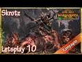 Let's play Total War Warhammer 2: Skrotz (NEU | Sehr Schwer | D | HD) #10