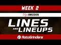 LINES & LINEUPS:  WEEK 2 NFL BETTING & DRAFTKINGS / FANDUEL PICKS