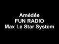 Max Le Star System - Amédée chante "Adieu jolie" et "Baisse la culotte"