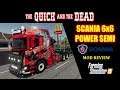 Scania 6x6 (Quick and the Dead) Power Semi Mod Review Farming Simulator 19