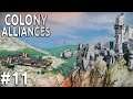 Space Engineers - Colony ALLIANCES! - Ep #11 - WYVERN Arrival!