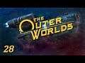 The Outer Worlds - Part 28: …Glands, Eh?