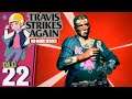 Try Swinging the Bat - Let's Play Travis Strikes Again: No More Heroes - Part 22