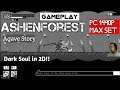 Ashen Forest Gameplay Agave Test PC Indonesia