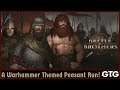 Battle Brothers: Warhammer RP Peasant Campaign! Ep#33 Mirage's Thunder! (Boomstick Acquired)