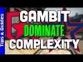 Breaking Down Gambit's 16-5 DOMINATION of Complexity