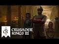 Crusader Kings 3 Multiplayer, Episode 3