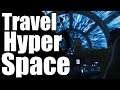 How Long Does Hyperspace Travel Take? [Star Wars Lore Discussion]