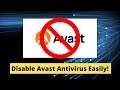 How To Disable Avast Antivirus On Windows 10 ( 2 minutes solution )