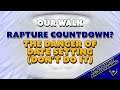 Our Walk - Rapture Countdown? - June 23 - 2021 (Livestream)