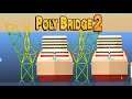 Poly Bridge 2 - 50 - Ein Anfang ist geschafft [German/Deutsch]