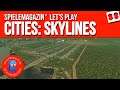 Cities Skylines Lets Play Deutsch 🏬 Ep.88 | Spielemagazin.de (1080p/60fps)