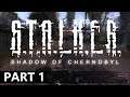Stalker: Shadow of Chernobyl - A Let's Play, Part 1