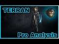 Terran Pro Analysis | Defending The Dirtiest Cheeser of them all