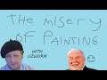 The Misery of Painting - John Madden