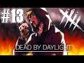 The Sweaty DADDYSlinger Returns | Dead by Daylight - Ep. 13