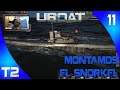UBOAT Gameplay Español - MONTAMOS EL SNORKEL #T2-11