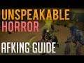 AFK Unspeakable Horror guide | Runescape 3