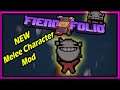 Fiend Folio Mod | NEW CHARACTER MOD - Bertran | More Bertran Runs! | Afterbirth+ (MOD)